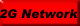 2G Netz